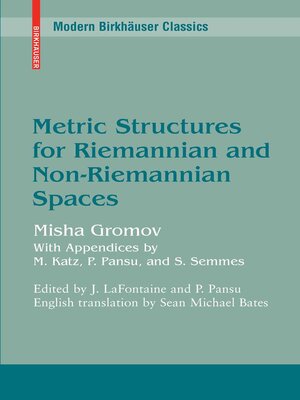 cover image of Metric Structures for Riemannian and Non-Riemannian Spaces